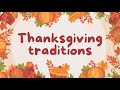 Thanksgiving Traditions Quiz