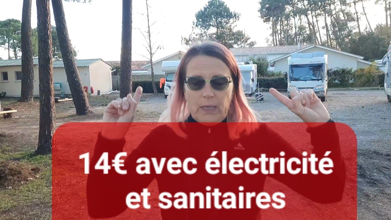 14€ avec électricité et sanitaires !