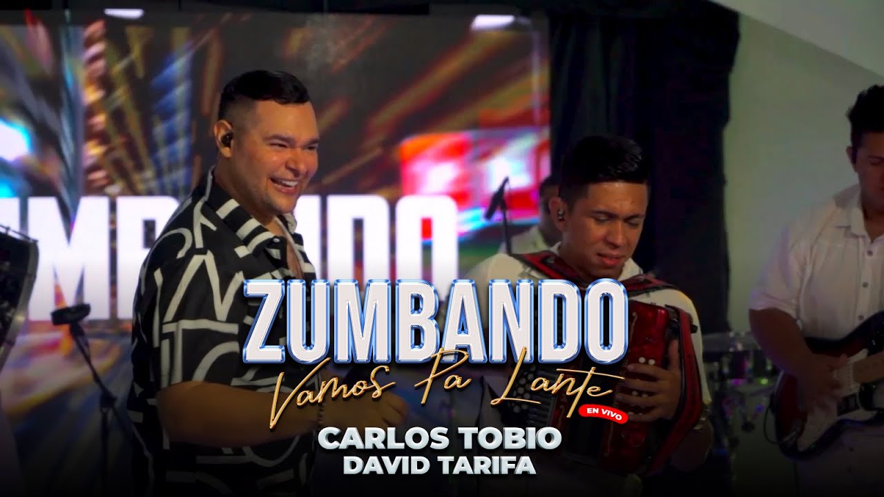 Zumbando - Carlos Tobio & David Tarifa (En Vivo)