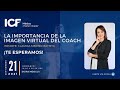 La importancia de la imagen virtual del coach