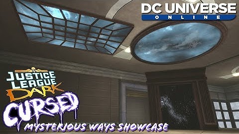 Mysterious Ways Base Item Showcase- DCUO Episode 46: JLD Cursed
