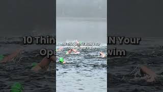 10 Things That Ruin Your Open Water Swims
