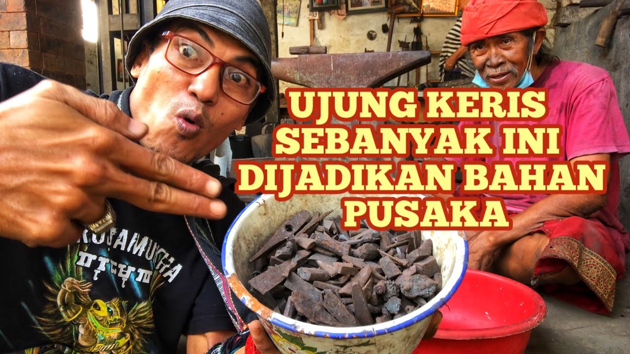 🐮🔥RATUSAN UJUNG KERIS DIOLAH JADI PUSAKA ||eps.1 RATUSAN UJUNG KERIS