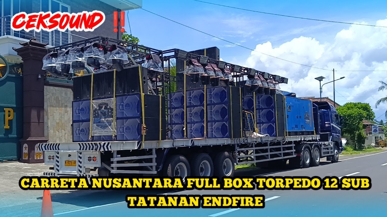 CEKSOUND ‼️CARRETA NUSANTARA FULL BOX TORPEDO 12 SUB TATANAN ENDFIRE