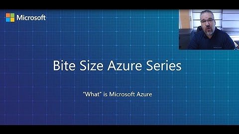 What is Microsoft Azure?
