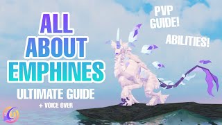 ALL ABOUT EMPHINES! ULTIMATE GUIDE | Creatures of Sonaria