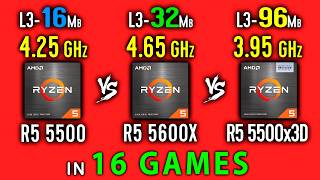 Ryzen 5 5500 vs Ryzen 5 5600X vs Ryzen 5 5500x3D Test in 16 Games | 16 Mb vs 32 Mb vs 96 Mb L3 Cache