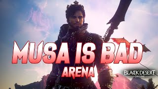 BDO - Musa is Bad: Arena