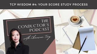 TCP Wisdom: Your Score Study Process (Eps.33)