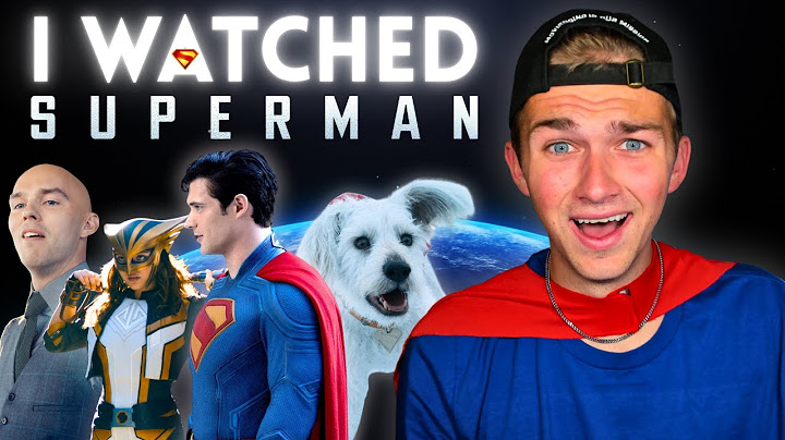 I Was One of the First in the World to Watch 'SUPERMAN'