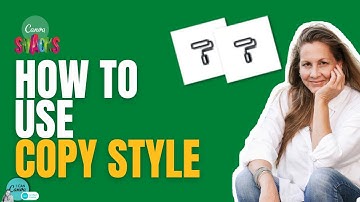 How to use the COPY STYLE brush in Canva
