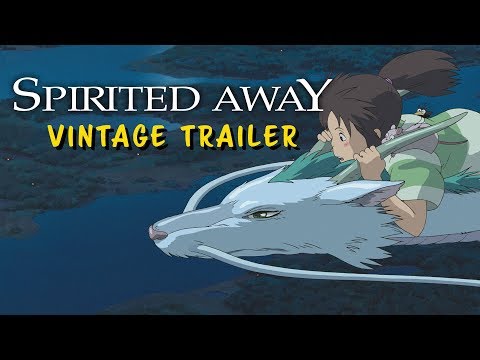 Spirited Away Vintage Trailer (2001) - Studio Ghibli Fest 2018