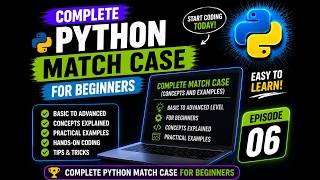 Python Match Case Statement Explained | Concepts & Examples | Episode 06