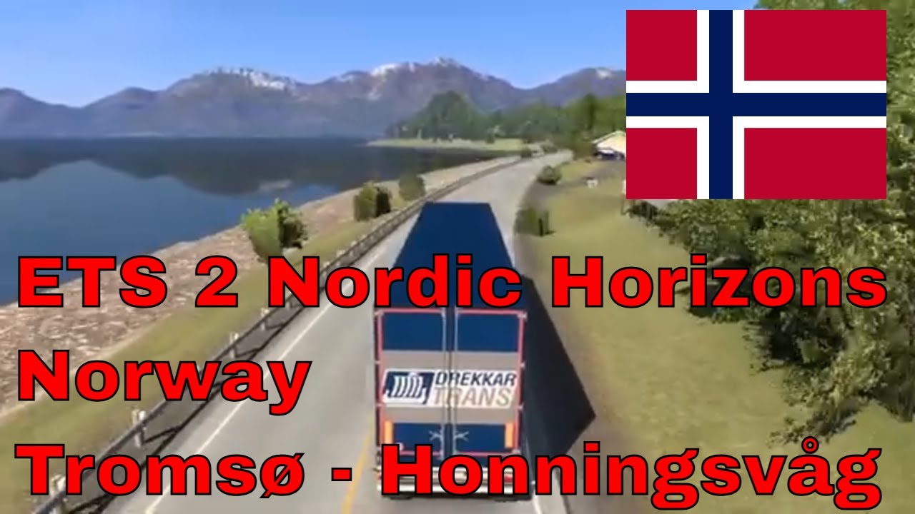 ETS 2 Nordic Horizons Норвегия: Тромсё – Хоннингсвог