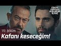 Alpaslan ve Derman karşı karşıya! - Eşkıya Dünyaya Hükümdar Olmaz 172. Bölüm