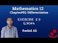 Exercise 2.9 Q#4 Lec_41 Chap 02 Math 12