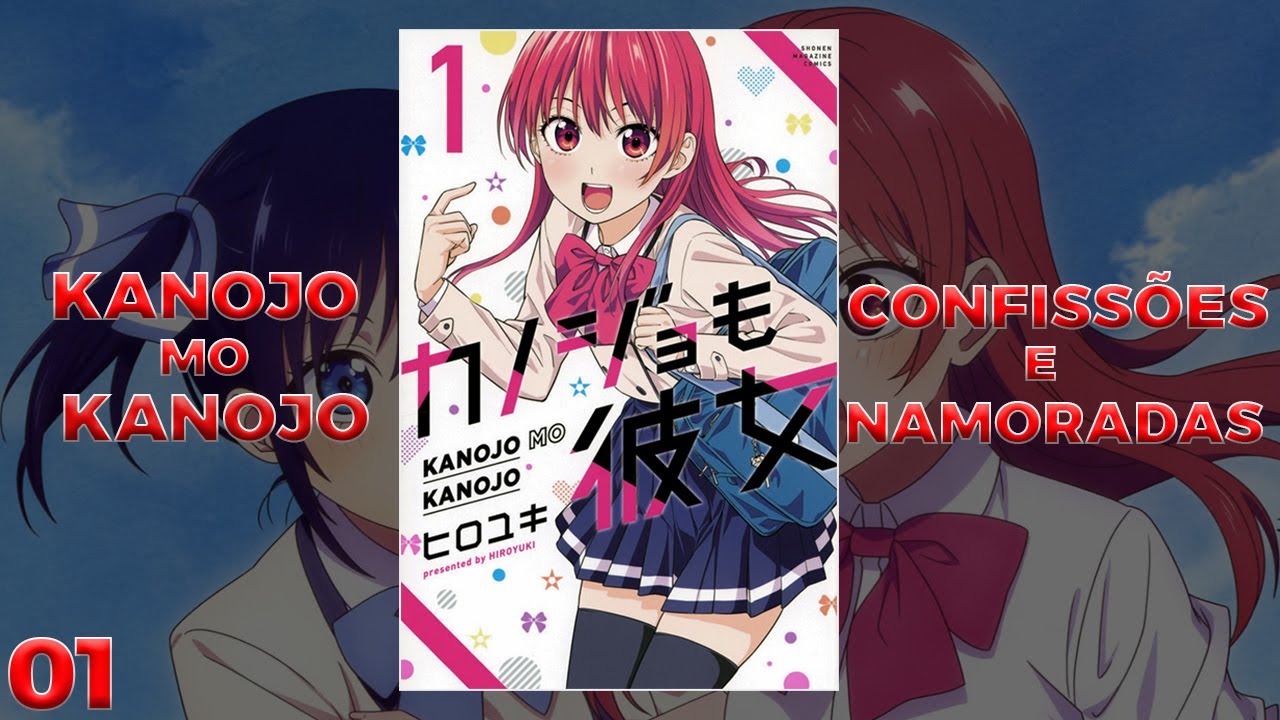 Kanojo Mo Kanojo - Confissões e Namoradas - 01 em Promoção na