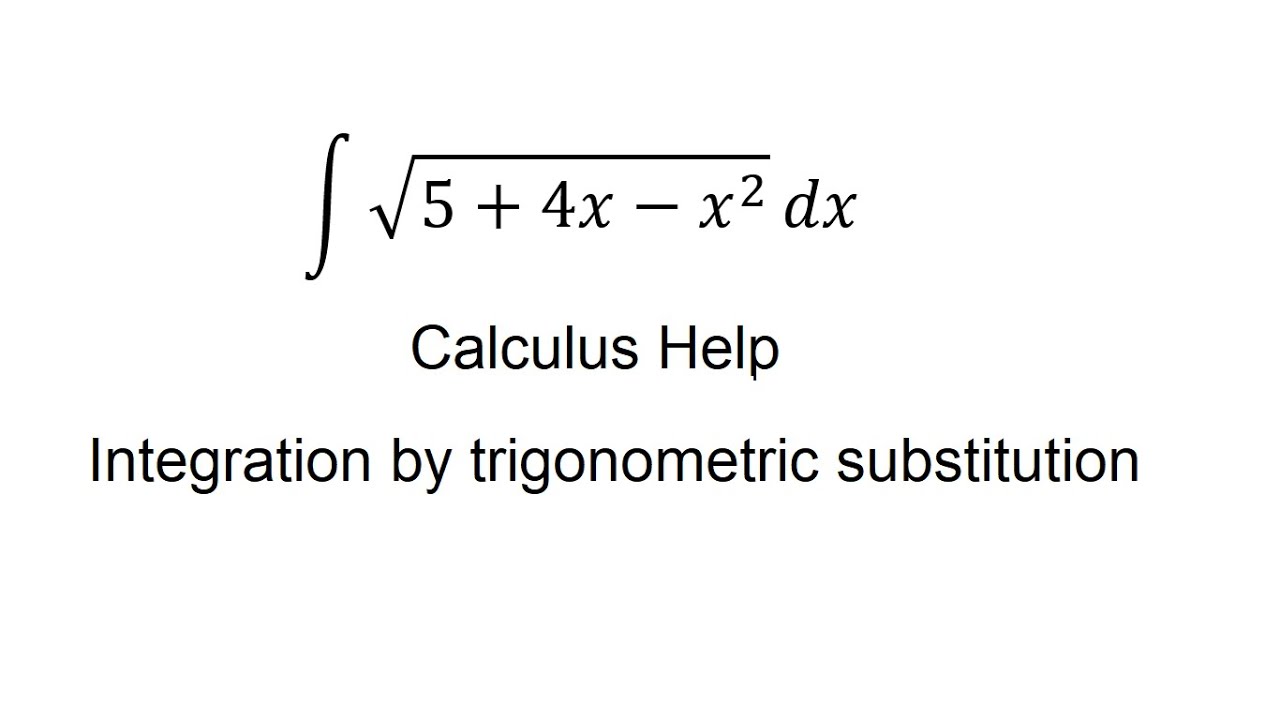Calculus Integral Of 5 4x x 2 Dx Integral Of Sqrt 5 4x x 2 calculus-integral-of-5-4x-x-2-dx-integral-of-sqrt-5-4x-x-2