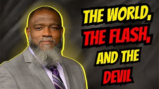 Voddie Baucham: The World, the Flesh, and the Devil