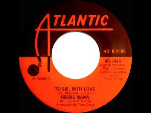 1967 Herbie Mann - To Sir With Love (mono 45) - YouTube