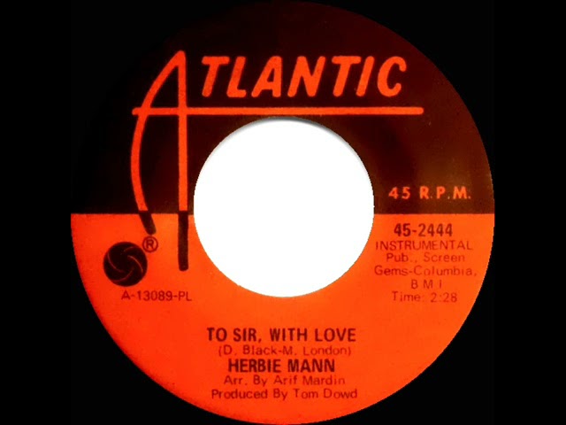 1967 Herbie Mann - To Sir With Love (mono 45) - YouTube