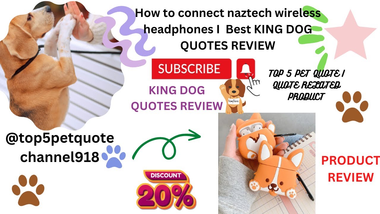 How to connect naztech wireless headphones I Best king dog quotes #