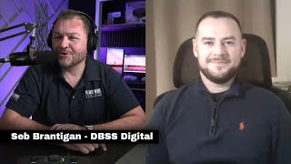 Seb Brantigan: Scaling Businesses with Automation & Paid Media - DBSS Digital