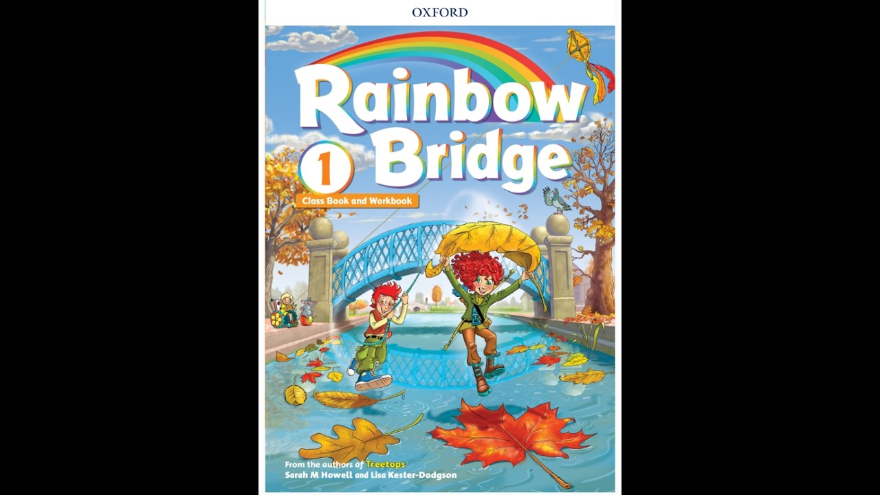 Rainbow Bridge 1 Unit 5 - YouTube