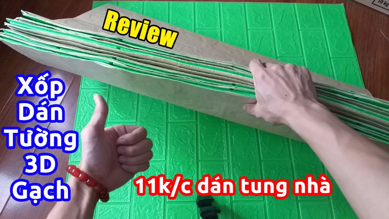 giấy dán tường rẻ đẹp New 2022 Trên tay XỐP DÁN TƯỜNG giả gạch 3D SIÊU NỔI NHÀ giá 11k