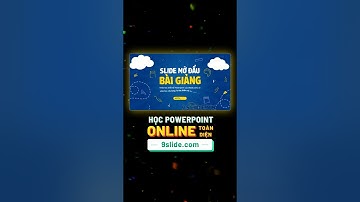 Gợi ý thiết kế Slide mở đầu bài giảng ấn tượng với Hiệu ứng Animation #PowerPoint sáng tạo 💡