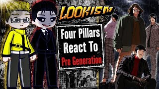 Four Pillars React To Pre Generation Part 1 || Lookism React To Pre Generation Arc || Must Watch ||