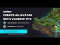 Avatar Design and Sandbox Curriculum