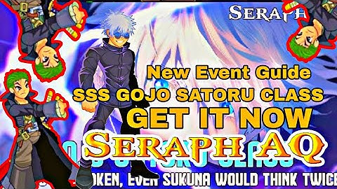 Seraph AQ RANK SSS Gojo Satoru Class Showcase! | New Event in AQWorlds Private Server 2025🔥