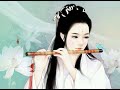 Chinese- Bamboo Flute Relaxing Music-  Meditation Music. (2020)