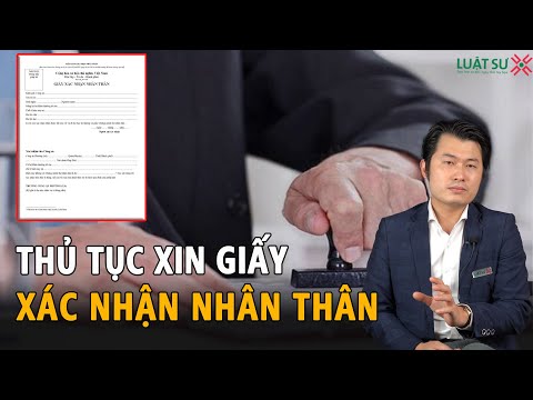 Video Giấy xác nhận nhân thân là gì? Khi nào cần phải xin... - youtube