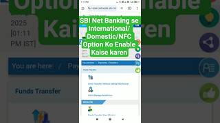 Sbi Net Banking Internationaldomesticnfc Ko Enabledisabled Kaise Kare6