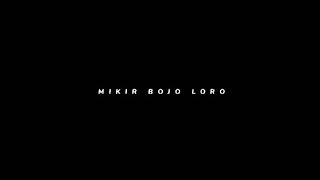 Mentahan lirik lagu❗Dj Bojo Loro style jaranan dor viral tiktok 🎧