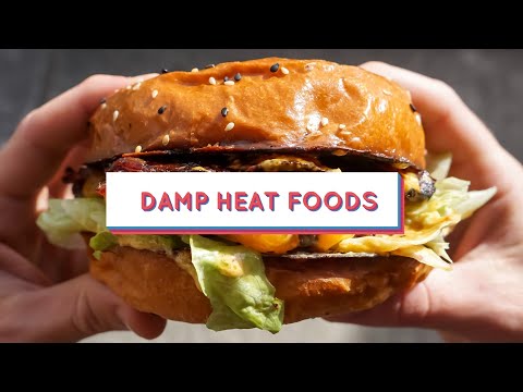 Damp Heat Foods to avoid and which can help