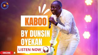 Kaabo (Welcome) - Dunsin Oyekan