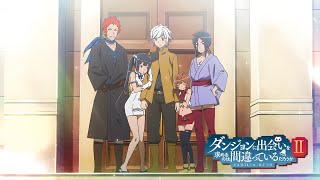 DanMachi - OP/Opening 2 Full | Song | FHD | 60Fps