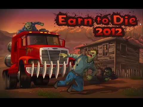 Видео: Опробуем #45  - Earn to die 2012 Part 2