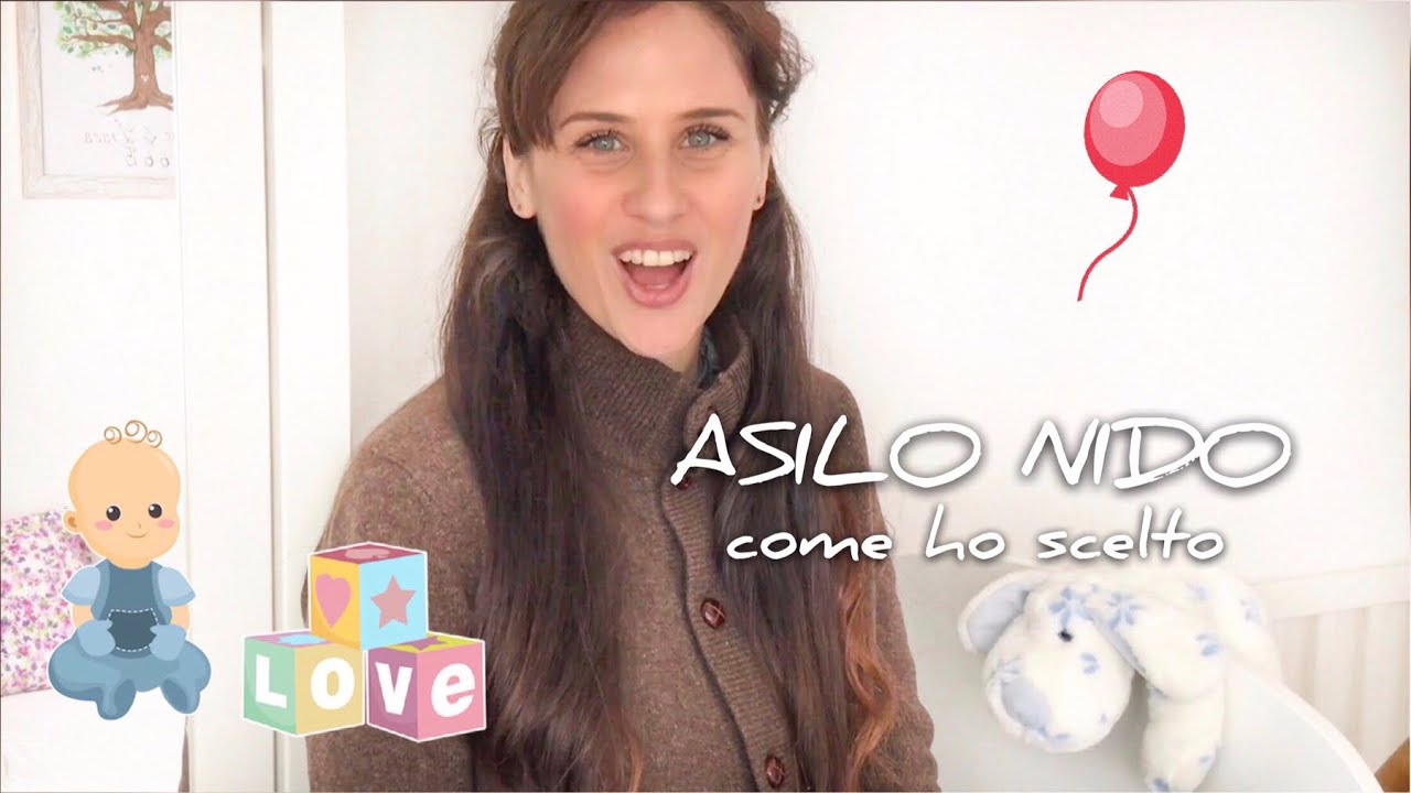 La mia scelta dell’ASILO NIDO. Con l’esperienza del poi risparmierei dei SOLDI!!