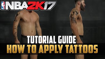 NBA2k17 - How to Buy and Apply Tattoos Guide