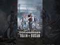 Curiosidades de la película Train to Busan #gongyoo #kdrama #curiosidades #zombies
