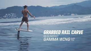 Grabbed Rail Carve On Slingshot Gamma Wing Surf Foil