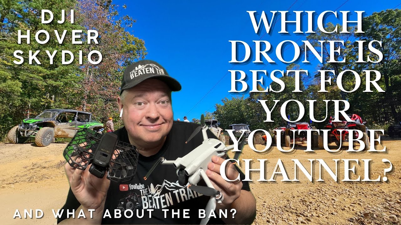 We research the Best Drone for your Youtube Channel