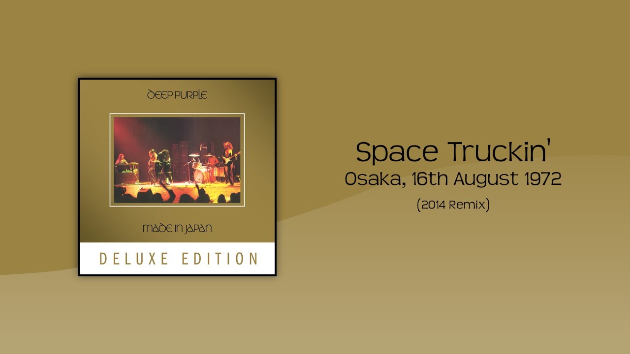Deep Purple - Space Truckin' [Made in Japan, 2014 remaster