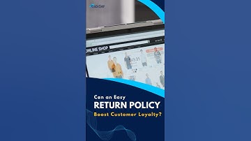 Can an EASY RETURN POLICY Actually Boost Customer Loyalty?