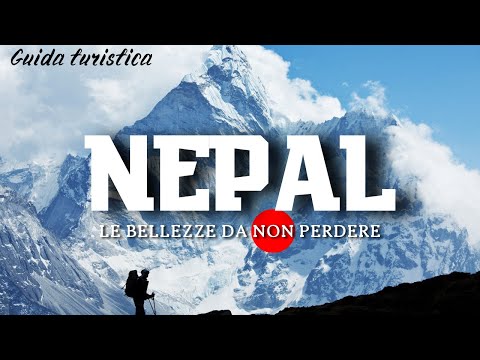 Video: Le migliori destinazioni in Nepal