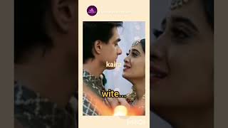 kaira💕 romance💞❤#viral #trending #kaira #kairalover #mohsinkhan #shivangijoshi #shorts #short